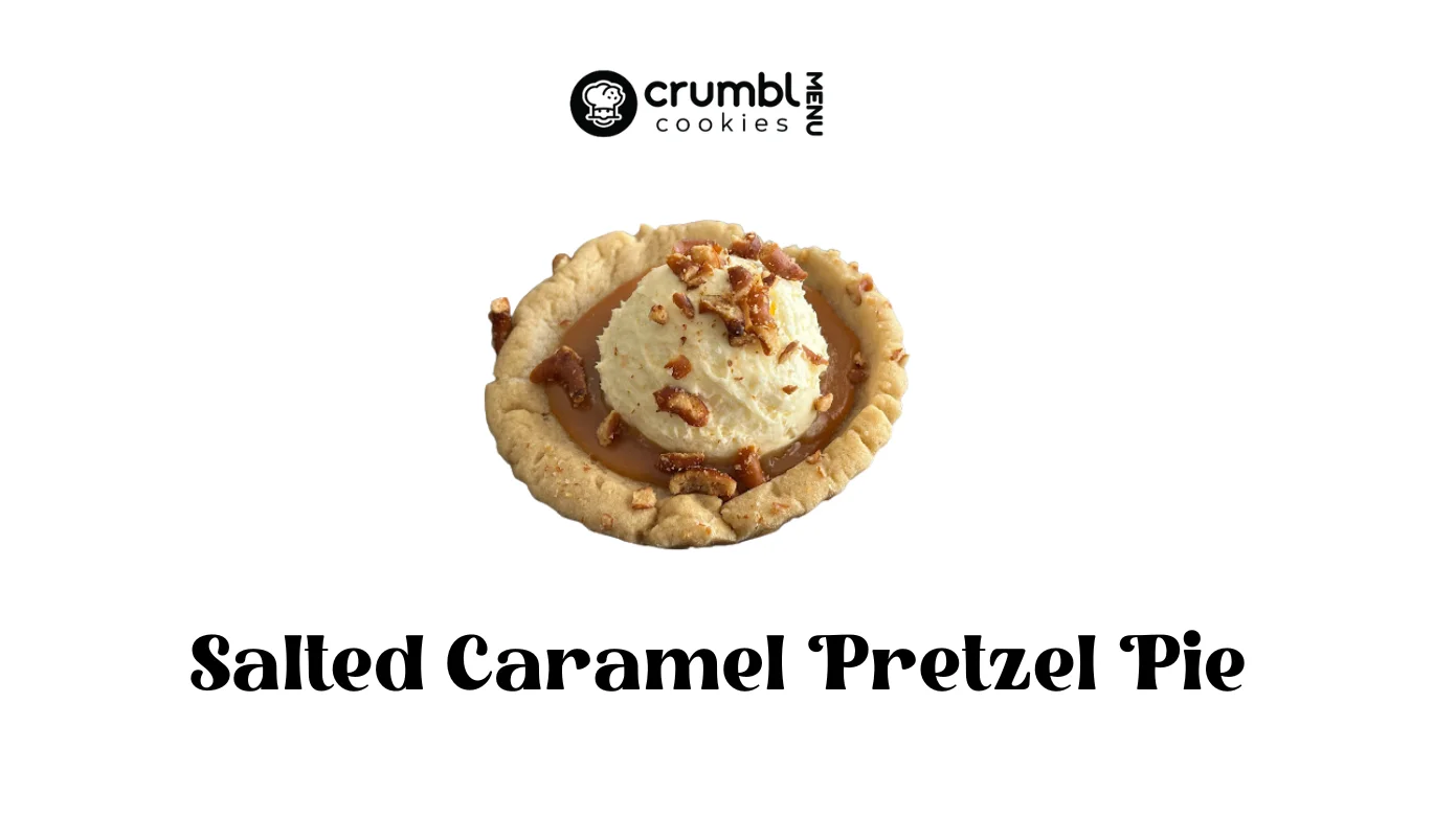 Salted Caramel Pretzel Pie Crumbl Cookies